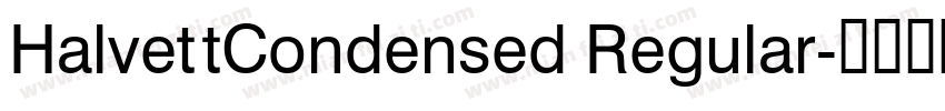 HalvettCondensed Regular字体转换